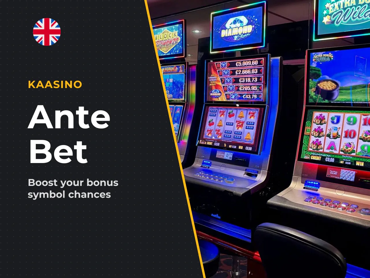 Ante Bet and Increased Bonus Symbol